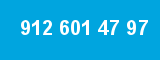 912 601 47 97